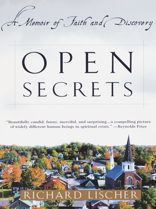 Title details for Open Secrets by Richard Lischer - Available